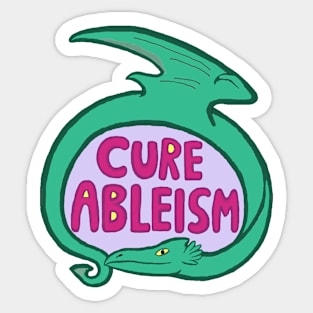 Cure Ableism Sticker